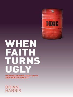 cover image of When Faith Turns Ugly
